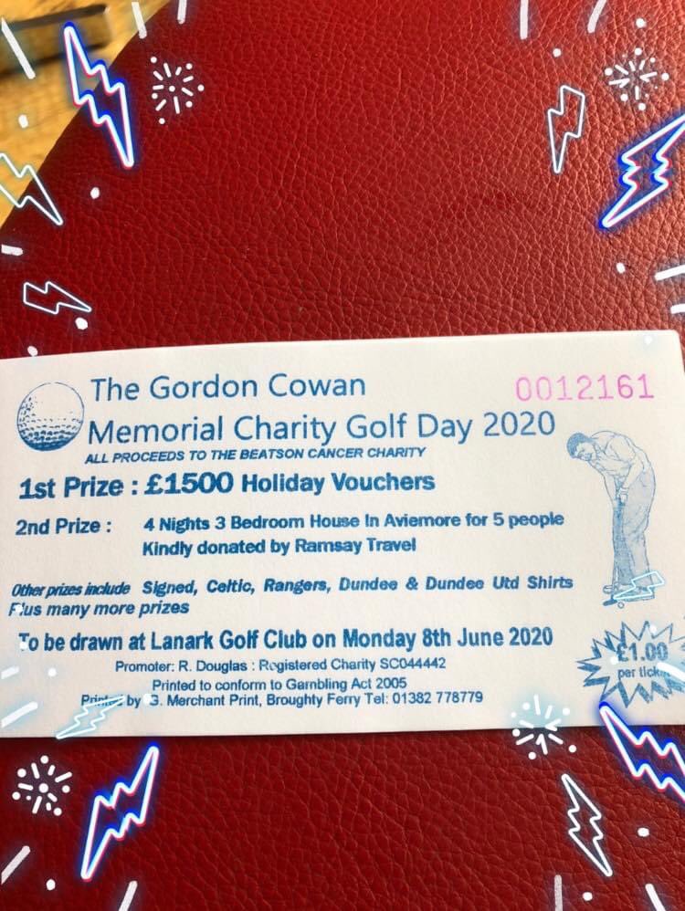 The Gordon Cowan Memorial Golf Day .Anyone interested in looking to buy or sell raffle tickets please give me a shout. £14,500 raised during lockdown taking us to £274,000 for The Beatson Cancer Charity. Please tag and retweet, every pound goes to The Beatson . Draw 23-10-20 🙏🏽
