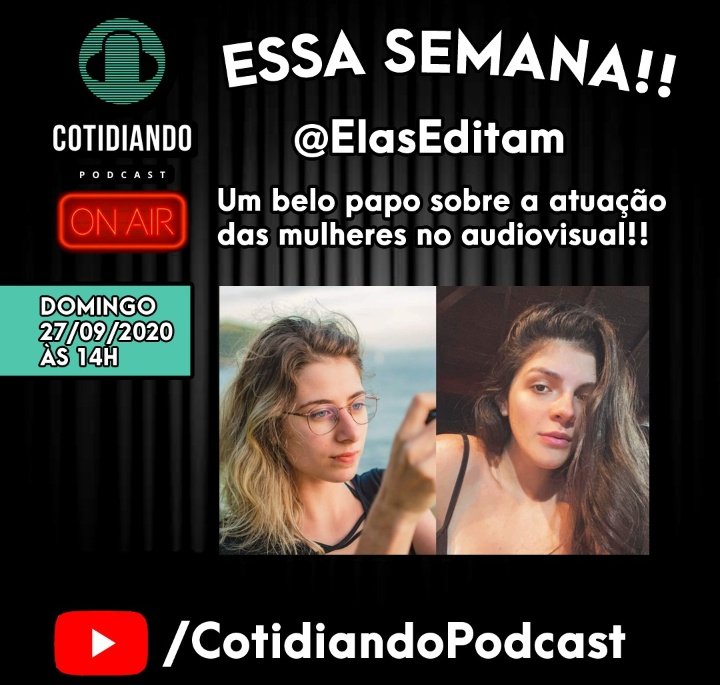 cotidiando_pod's tweet photo. @elaseditam fazem um trabalho sensacional, e a gente trocou uma idéia sobre a importância de mais mulheres atuando no cenário audiovisual brasileiro!

YouTube:
https://t.co/OoalNmeQQv

Spotify:
https://t.co/DzHt17iTE4

#podcast #cotidiano #audiovisual #feminismo https://t.co/Crx1a7Z3ju