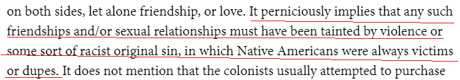 One, eww. Two, this is just dumb. "The marriages are tainted". What? What? If a trapper married a woman to help his trade and make peace, it only mattered in the context of the band/tribe/nation (depending) that he married into. Stop making this vast, sweeping argument! /66