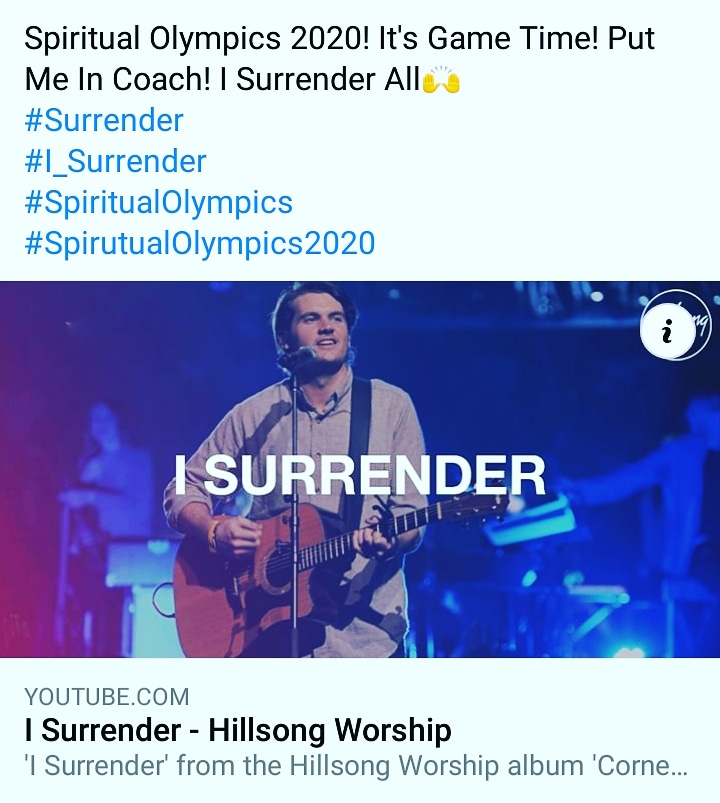 DelsueFrankson's tweet image. Spiritual Olympics 2020! It's Game Time! Put Me In Coach! I Surrender All🙌
#Surrender
#I_Surrender 
#SpiritualOlympics 
#SpirutualOlympics2020
m.youtube.com/watch?feature=…