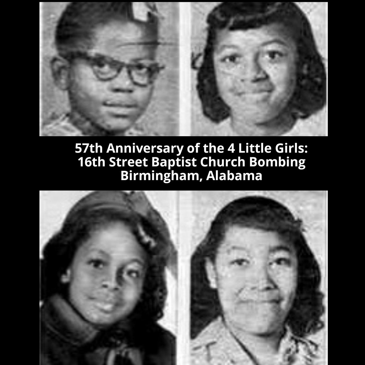 CivilRightsRS's tweet photo. On September 15, 1963, Addie Mae Collins, Cynthia Wesley, Carole Robertson, &amp; Carol Denise McNair were murdered in the 16th St. Baptist Church bombing in Birmingham, Al. Even after 57 years, we as the CRRS are still fighting the same fight. https://t.co/DBpsWHuYIh https://t.co/Gq5Kyuubal
