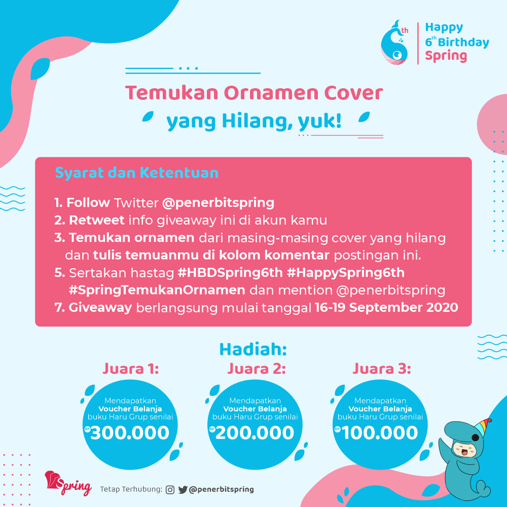 penerbitspring's tweet photo. Hai, hai! Ikut memeriahkan ulang tahun Spring, yuk dengan ikutan giveaway ini, temukan dan cocokkan potongan ornamen cover novel yang hilang.

Syarat &amp; ketentuan cek pada e-flyer, ya!

Good luck! 

#penerbitspring
#myspringstory 
#HBDSpring6th
#SpringPenuhMakna https://t.co/v07dUj1iu6