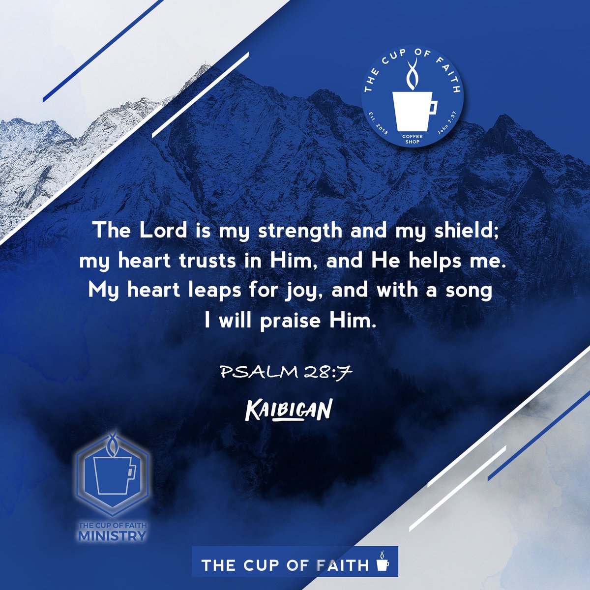 TarnyPerkins's tweet photo. The Cup of Faith
Psalm 28:7
The Lord is my strength and my shield;
my heart trusts in him, and he helps me.
My heart leaps for joy,
and with my song I praise him.
#TheCupofFaith
#ChristianCoffeeShop
#CupofFaith
#CoffeeTeaorJesus
#ChristianMinistry
#CCF
#CCFCenter https://t.co/W3VU4Kblgh