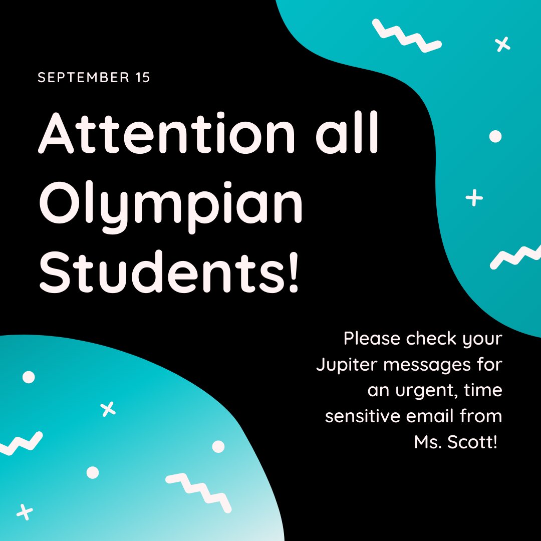 ATTENTION ALL OHS STUDENTS! Please respond to the urgent link in your Jupiter Messages before the end of the day!