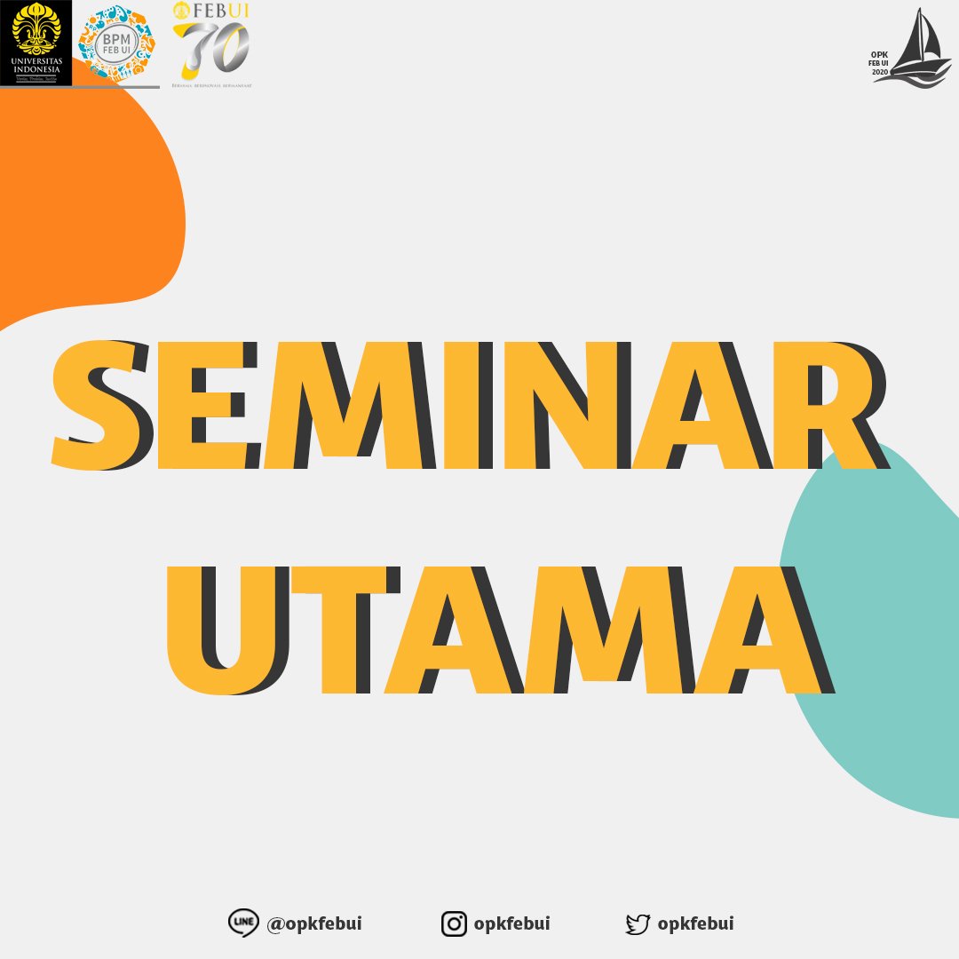 SEMINAR UTAMA

Hari yang kita tunggu-tunggu telah tiba. Siapa yang sudah tidak sabar mendengar kisah para pembicara kita? Yuk persiapkan diri kalian dan jaga kesehatan!

Line OA: @opkfebui
Instagram: @opkfebui
Twitter: <a href="/OPKFEBUI/">OPK FEB UI 2022</a>

OPK FEB UI 2020
#MerangkaiLangkahMenujuEksplorasi