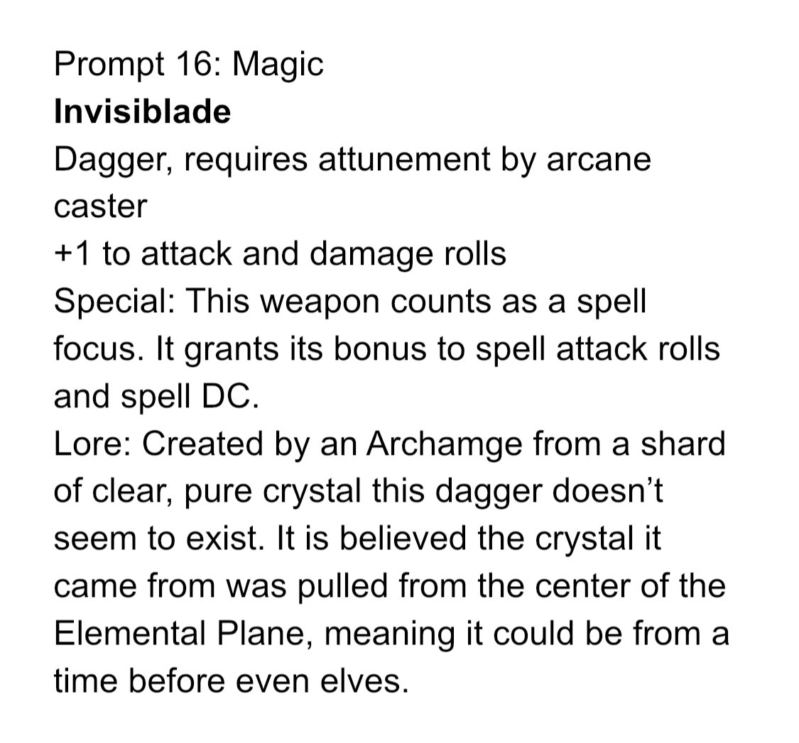 If you have a perfect warlock (or bard or sorcerer or wizard), perhaps they’ve lost their invisible wand. They need a new item that acts as a weapon and spell focus. For that I give you  #Swordtember prompt 16, magic 