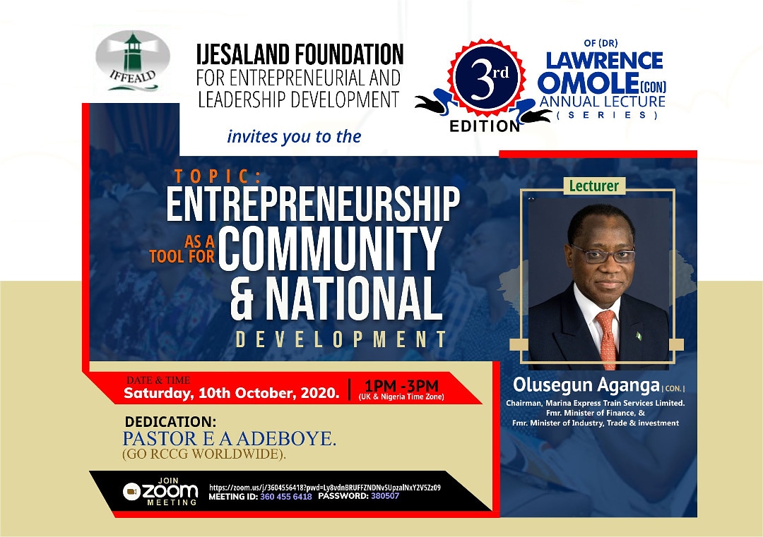 iffeald's tweet image. Aganga To Speak At Ijesaland Foundation For Entreprenueral and Leadership Webinar

#oneticket #eventsinlagos #eventsinlagos #lagosparty #9jaevents #abujaevents #lagosevents #naijaevents #awadaexpress #partyjollof #brideandgroom #weddingdress #wedding #weddingnaija #owanbe