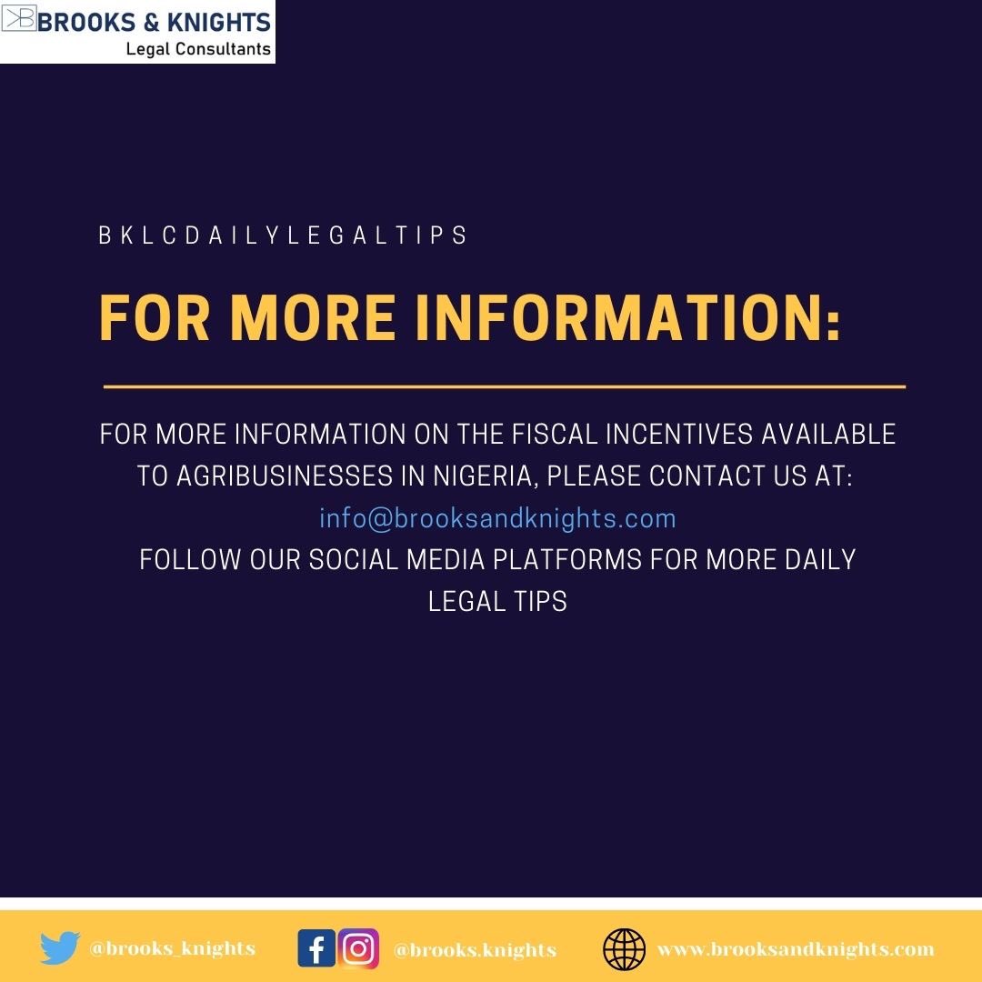 1/4: There are fiscal incentives available to agribusinesses in Nigeria:
a. Pioneer Status – Agribusinesses are entitled to a 3-year tax holiday which may be renewable for a further 2-year period.
#agribusiness #incentives #fiscalincentives #tax #policy #bklcdailylegaltips #bklc