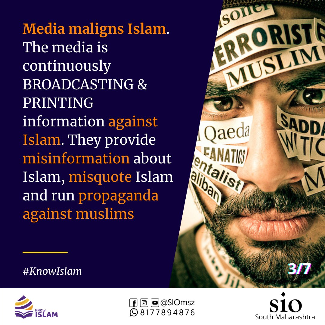 Media maligns Islam. The media is continuously broadcasting and printing information against Islam. They provide misinformation about Islam, misquote Islam and run propaganda against Muslims. @zoo_bear