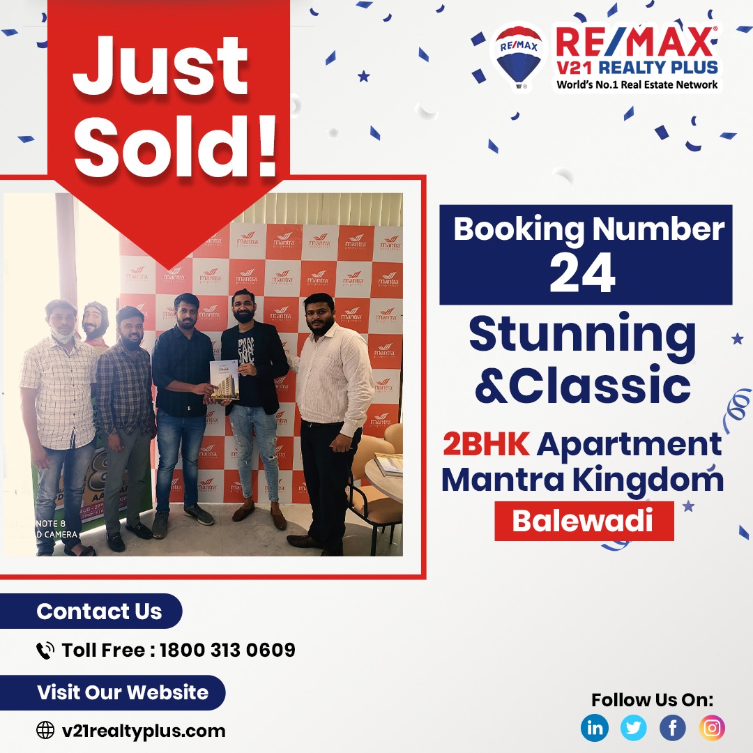 v21realtyplus's tweet photo. One More Amazing Deal
✅ We are pleased to announce that our team closed  another deal with a stunning and classic 2BHK Apartment at Mantra Kingdom
Balewadi.
✅ Mega Booking Series with Booking Number 24 and Still Counting.....*
#Mantrakingdom #realestate  #remaxinidia #remaxv21 https://t.co/s2yboO9pGv