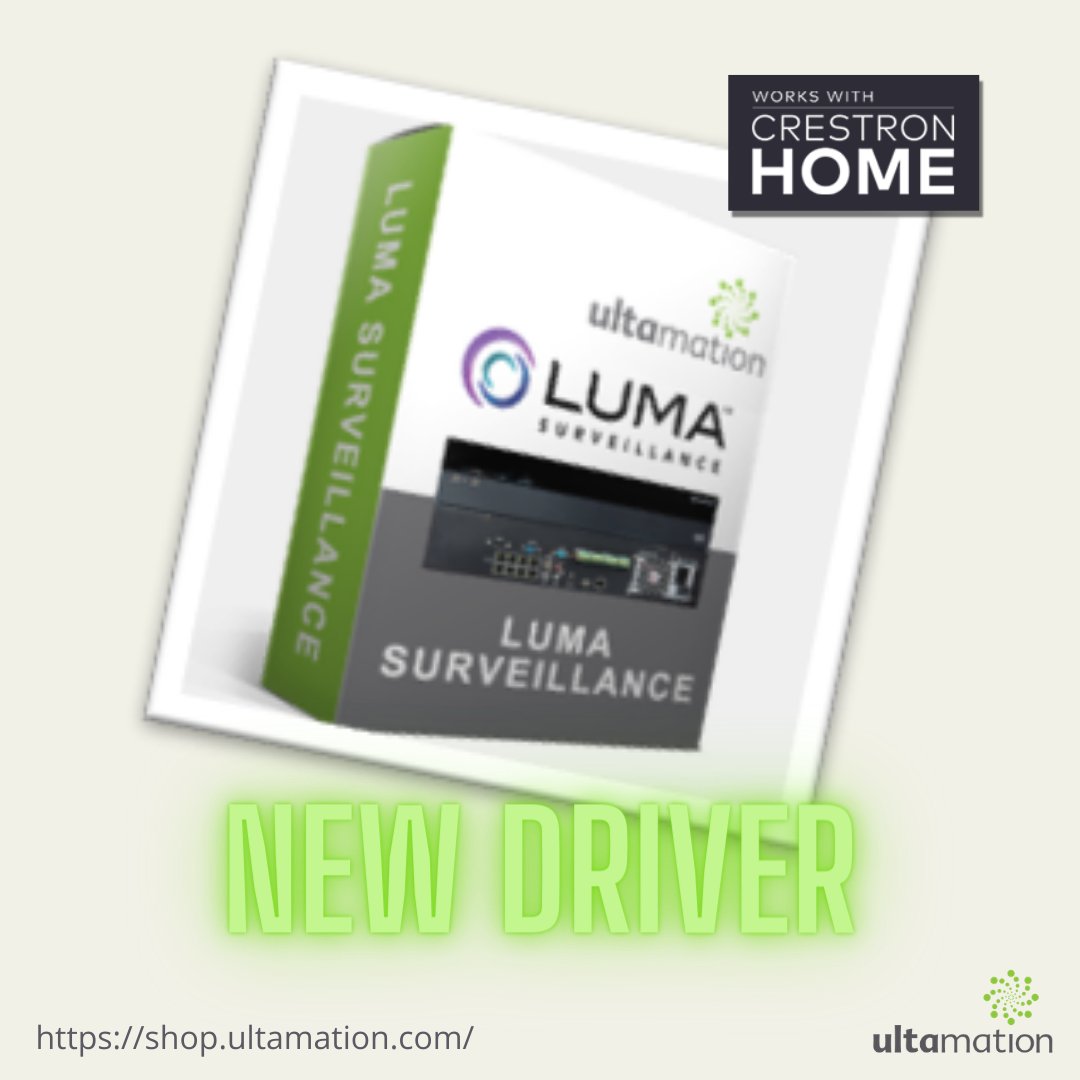 UltamationTech's tweet image. 📯 *NEW DRIVER* Adding to our growing #CrestronHome driver library ... introducing Luma Surveillance buff.ly/2Fz4eNY
@Crestron #crestroncontrol #lumasurveillance #CCTV #homeautomation