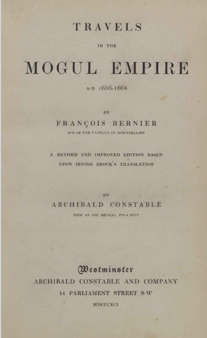 12/n  @irfhabib now I’m citing Francois Bernier, who explains disgraceful Mughal Character.“When the Ambassadors came to the court of Aurangzeb, they weren’t given enough respect for their gifts were considered cheap.” Ref: Pg 133-34, (book in snippet 3)
