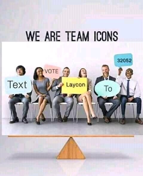 SMS VOTE Laycon to 32052
#AllVotesForLaycon 
#LayconGoingNowhere 
#VOTELayconToFinal 
#BBNaija