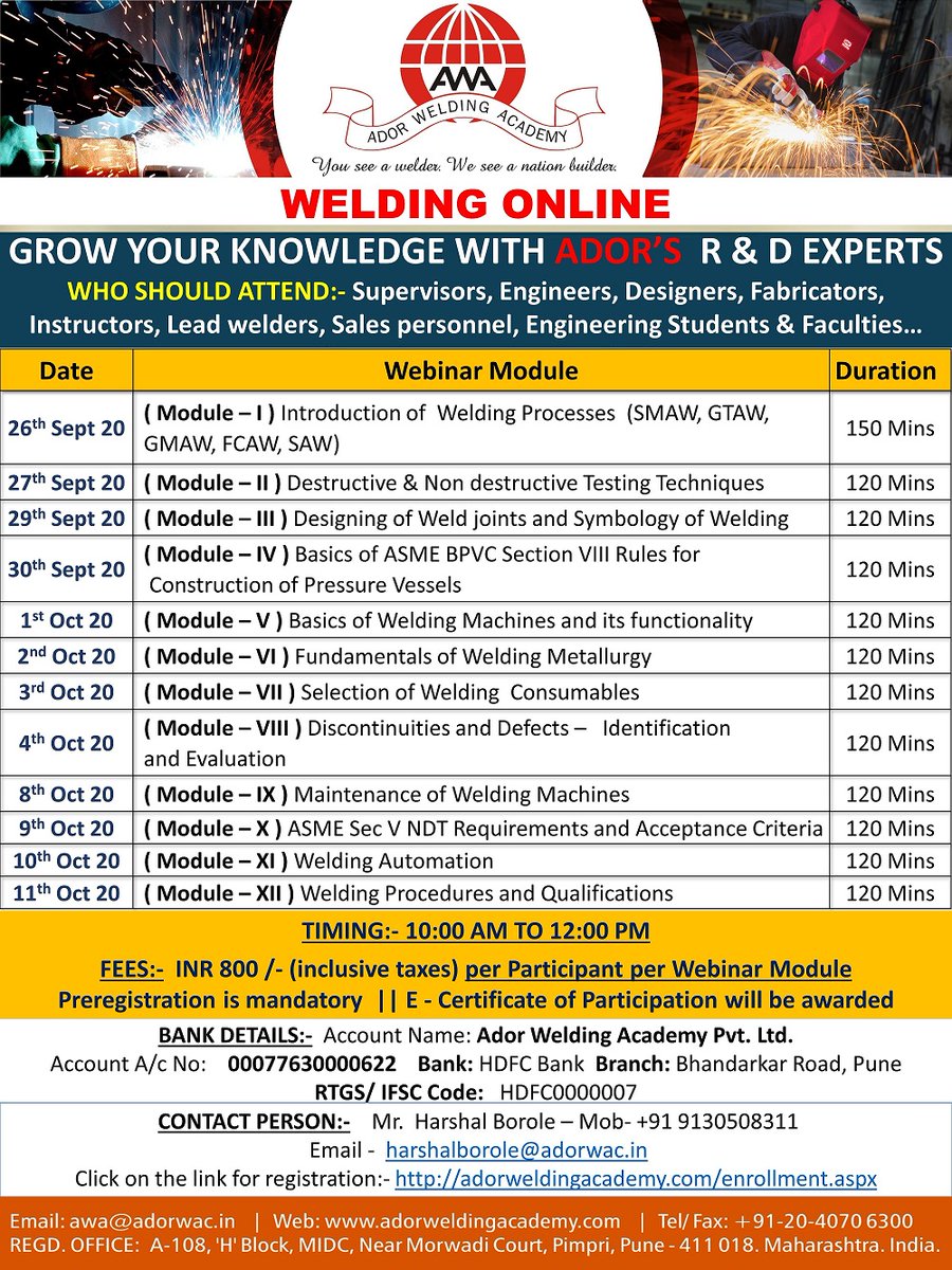 Learn Welding Online #webinarseries by #Ador Welding Academy, #pune #india
When: Starting from 26th Sept 2020
Apply - lnkd.in/dNdGj-F
#welding #onlinewebinar #training #weldingengineers #engineers #weldinginstructors #engineeringstudents #colleges #universities #welders
