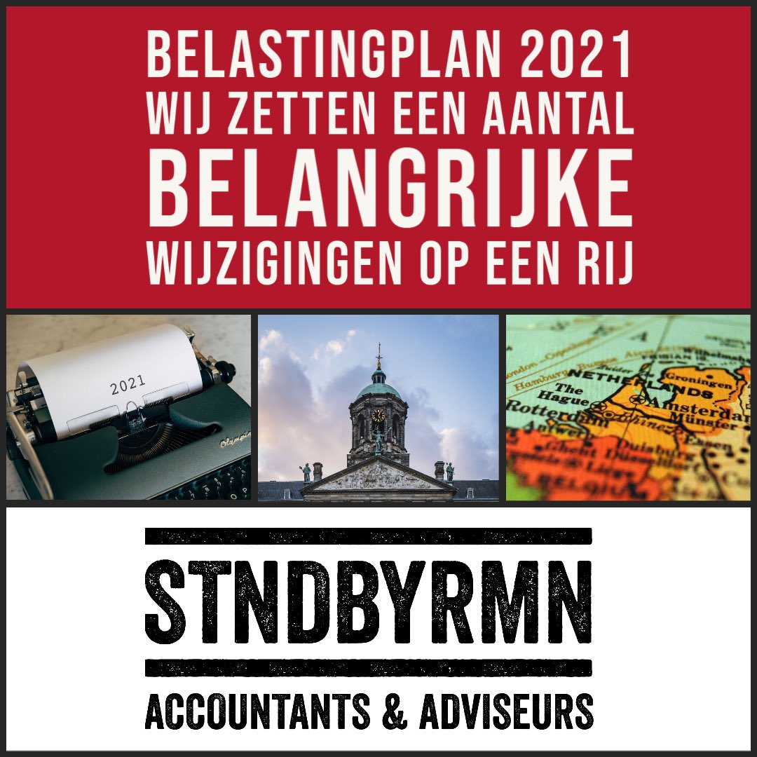 stndbyrmn's tweet photo. Het kabinet heeft gisteren het Belastingplan 2021 gepresenteerd. Wij hebben een aantal belangrijke wijzigingen op een rij gezet.
Check: https://t.co/2wl4bWh7JJ
#belastingplan2021 #prinsjesdag #wetgeving #fiscalewijzigingen #fiscalewetgeving #wijhelpenjegraagverder https://t.co/6JIOH1IEnu