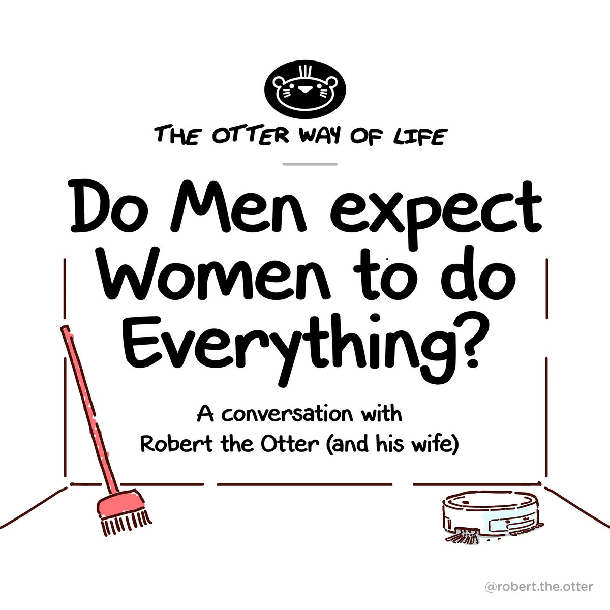 Be an awesome guy (or otter), learn to CLEAN, properly. Full comic: https://t.co/QI0cf7sTfo
#cleaning #couplegoals #familygoals #MentalLoad #Hygiene #cleaning #webcomic #otter #housekeeping #comics #cute