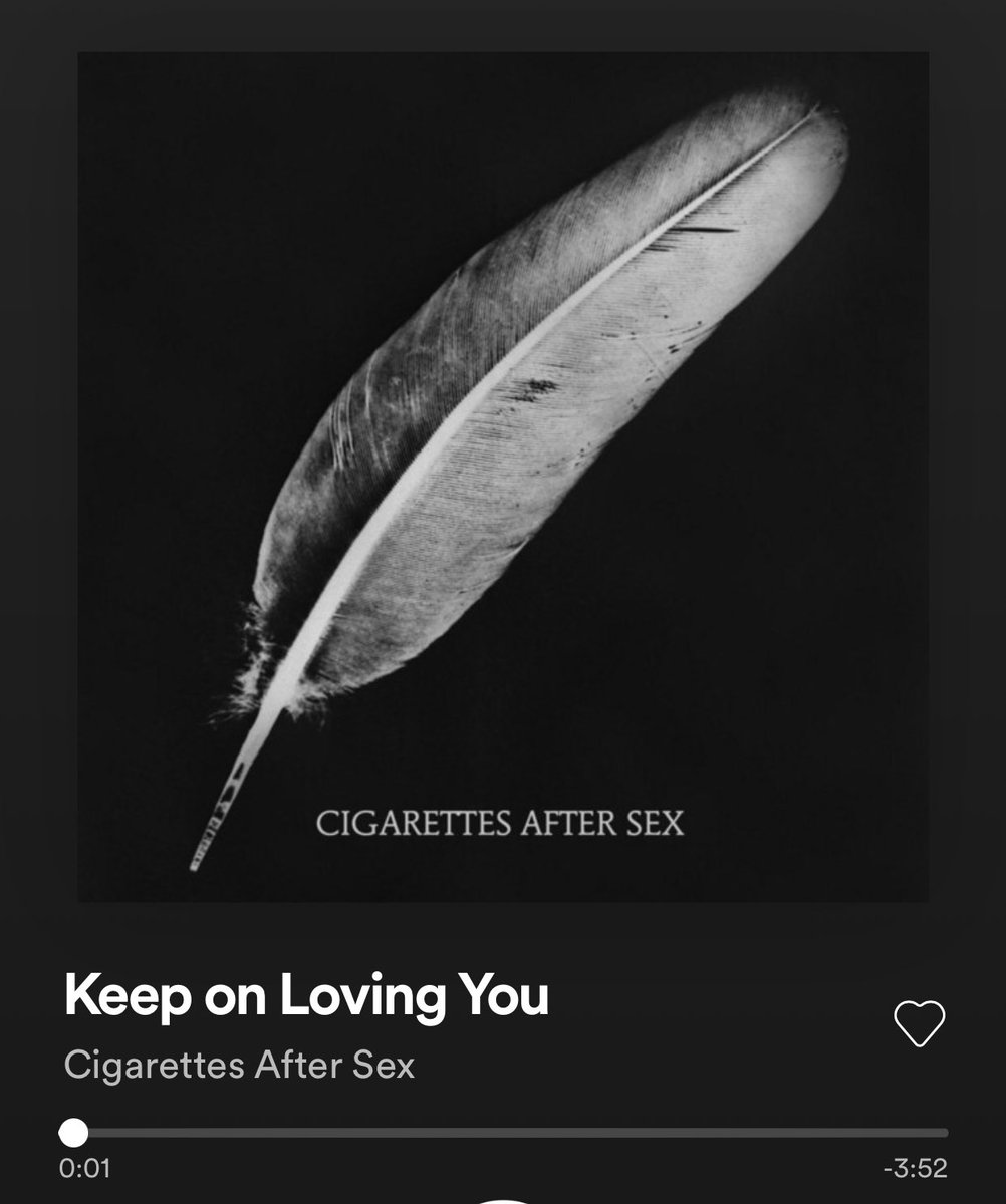 and what songs do cigarettes after sex have??? LOVE SONGS !! FOR INSTANCE “KEEP ON LOVING YOU”,,, HERE ARE SOME LYRICS