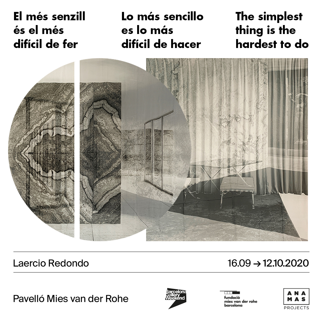 FundacioMies's tweet photo. ¡Hoy a las 19h inauguramos la intervención “Lo más sencillo es lo más difícil de hacer” del artista #LaercioRedondo en el Pabellón Mies van der Rohe!
@BCNGalleryWknd #AnaMasProjects #SimplestHardest
Toda la info disponible aquí: https://t.co/3qkOmE0UW3 https://t.co/DoZg471gPw