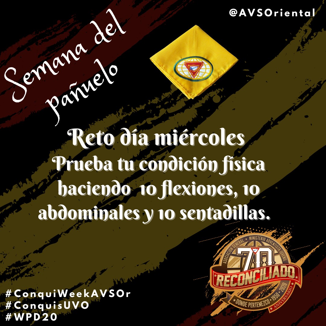 AVSOriental's tweet photo. Reto día miércoles 🥁
Publica en tus redes sociales 🤳🏽 un vídeo 🎥 haciendo 🔟 flexiones, 🔟 abdominales y 🔟 sentadillas.
Reta a un amigo que creas que también lo puede lograr.
Ánimo, ¡Sí se puede! 💪🏽
Recuerda etiquetarnos  @AVSOriental y usar
#ConquiWeekAVSOr
#ConquisUVO
#WPD20 https://t.co/nLDP4GOweW