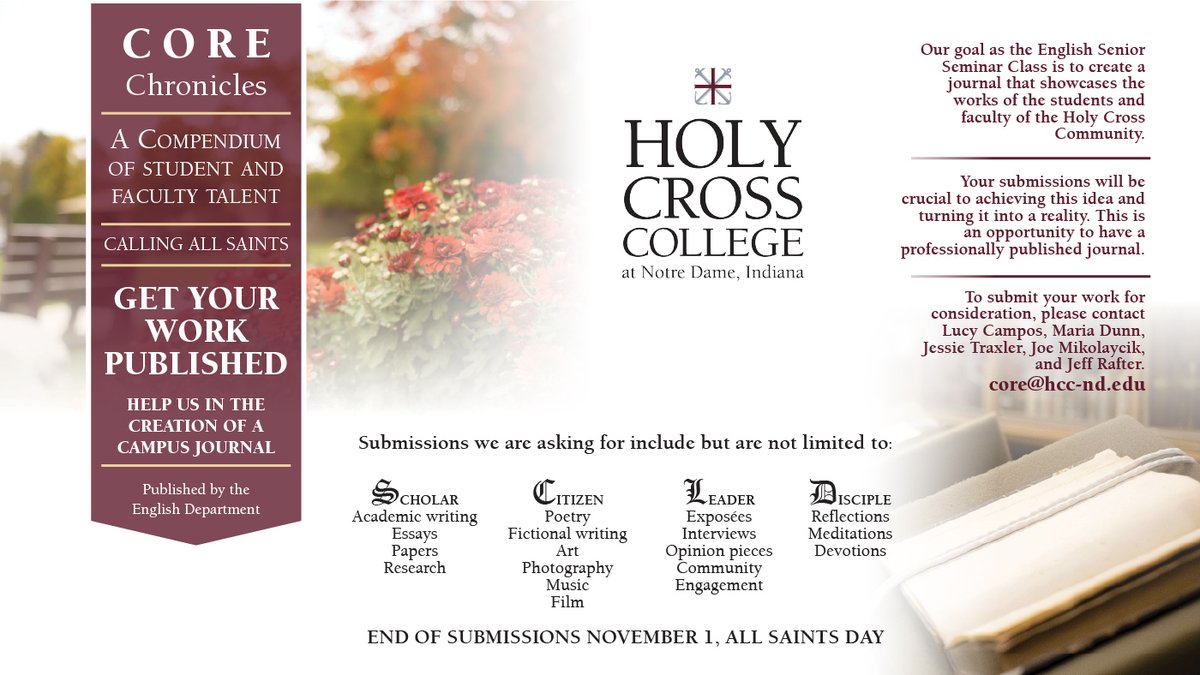 HolyCrossND's tweet image. Students - how would YOU like to be a part of Holy Cross history? The English department is inviting you to be published in the very first edition of Core Chronicles, an annual journal meant to showcase the talent of Holy Cross students and faculty. 

#corechronicles
#hocroproud