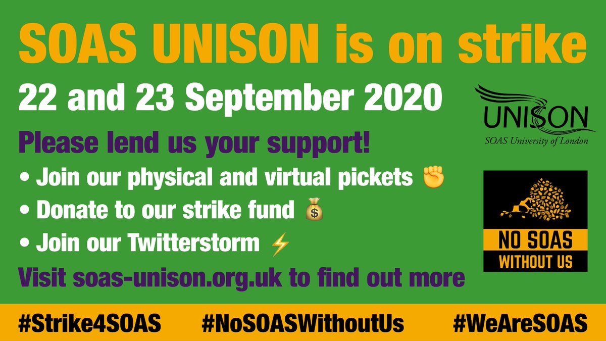 SOASUNISON's tweet photo. SOAS UNISON are striking on 22nd and 23rd September in response to the threat of redundancies @SOAS. We are calling on the School to withdraw its Section 188 notice and commit that no staff lose their jobs #Strike4SOAS #NoCompulsoryRedundancies #WeAreSOAS #NoSOASWithoutUs https://t.co/gcQNktCtXn