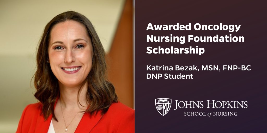 JHUNursing's tweet photo. Congrats! DNP Student Katrina Bezak, MSN, FNP-BC @BezakKatrina receives Oncology Nursing Foundation Scholarship https://t.co/GCHvR6OMA7