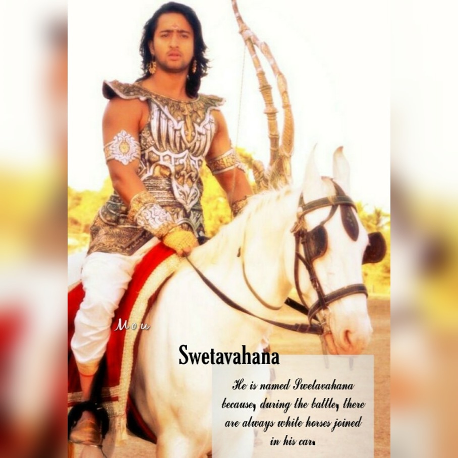 Swetavahana- He is named Swetvahana because diring the battle , there are always white horses joined in his car . #ShaheerSheikh  #ShaheerAsArjun  #7YearsOfMahabharatSP