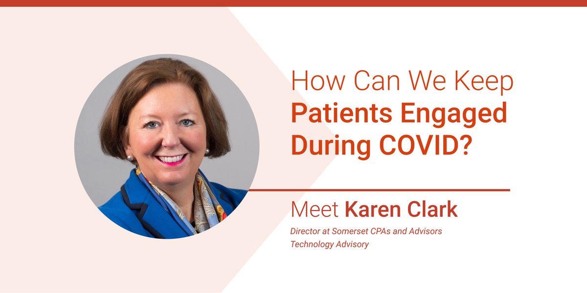 radixhealth's tweet photo. Karen Clark of @SomersetCPAs is changing the role of IT in the future of health organizations, and she’ll discuss how #medicalgroups are leveraging the #digitalfrontdoor to improve #patientengagement in our webinar on 9/22. Register now: https://t.co/trPA4lVAs3 https://t.co/VVPlYEWVgQ