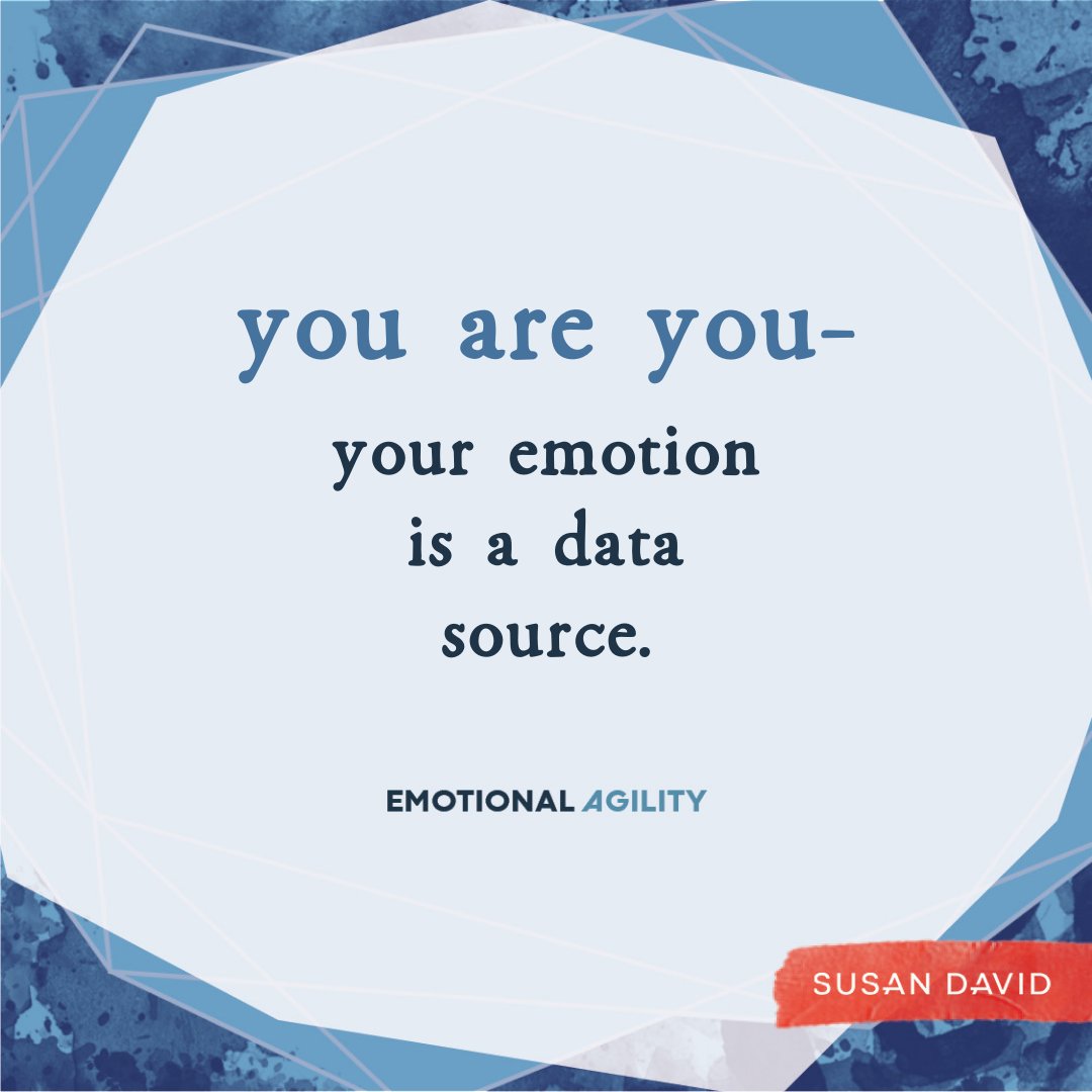 SusanDavid_PhD's tweet image. Emotional agility means having any number of troubling thoughts or emotions and still managing to act in a way that serves how you most want to live.

The first step is seeing your emotions as data, not directives. What are they trying to tell you?
