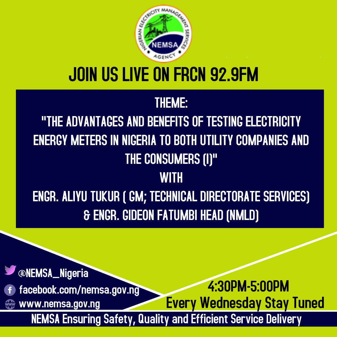 STAY TUNED FOR ANOTHER EDITION OF THE RADIO PROGRAMME BY NEMSA ON FRCN 92.9FM AT 4:30PM