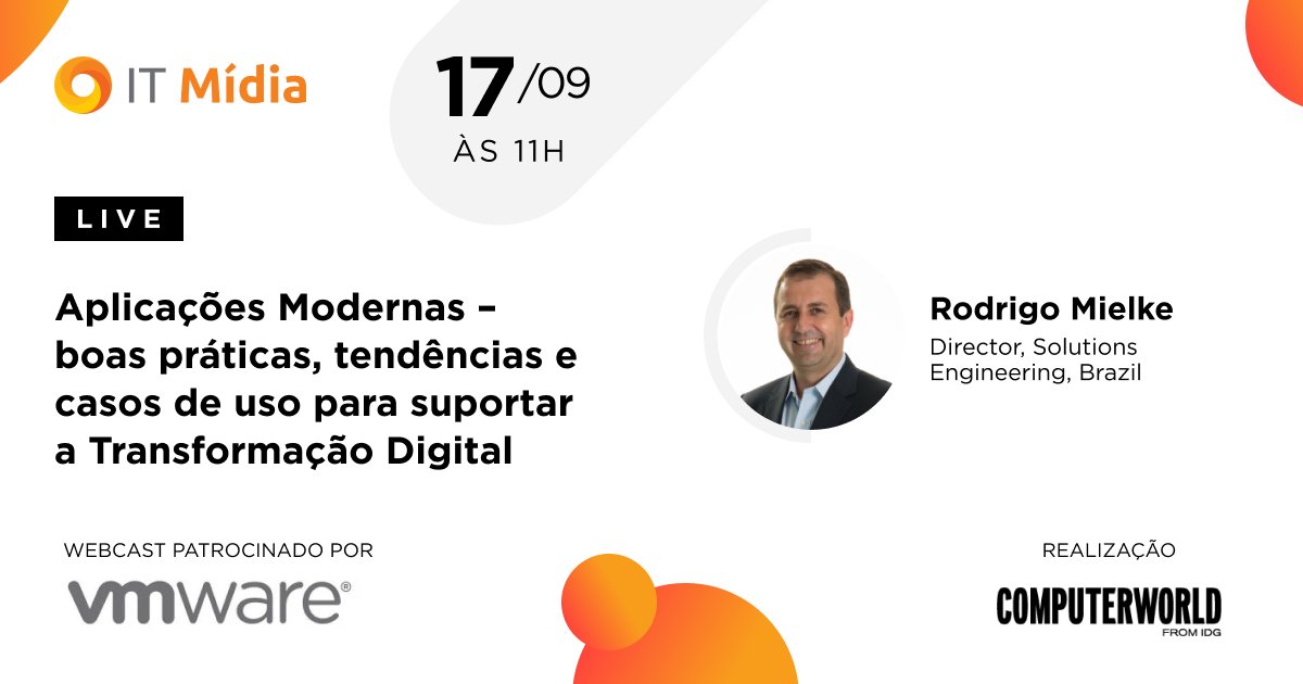 O mercado de TI vive um movimento de busca pela modernização de suas aplicações. A VMWare abordará o tema: "Aplicações Modernas – boas práticas, tendências e casos de uso para suportar a transformação digital”, em um webcast amanhã, 17/09, 11h ao vivo: https://t.co/4Qbn8dvVtU https://t.co/xHDXXgX7ji
