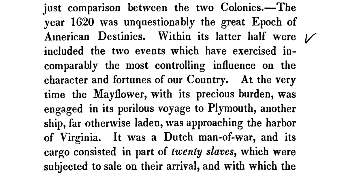 A couple of decades later the Massachusetts politician Robert Winthrop (yes, one of those Winthrops) actually contrasted the slave ship that arrived in Virginia in 1619 with the Mayflower - again, trying to use the Pilgrims to launder American history