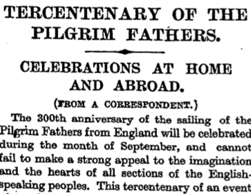 The celebrations on either side of the Atlantic in 1920 were fascinating. The US and Britain were still reeling from World War I & the ‘flu pandemic; but there were huge events in Britain on September 16 to mark the Mayflower’s departure plus tons of newspaper coverage