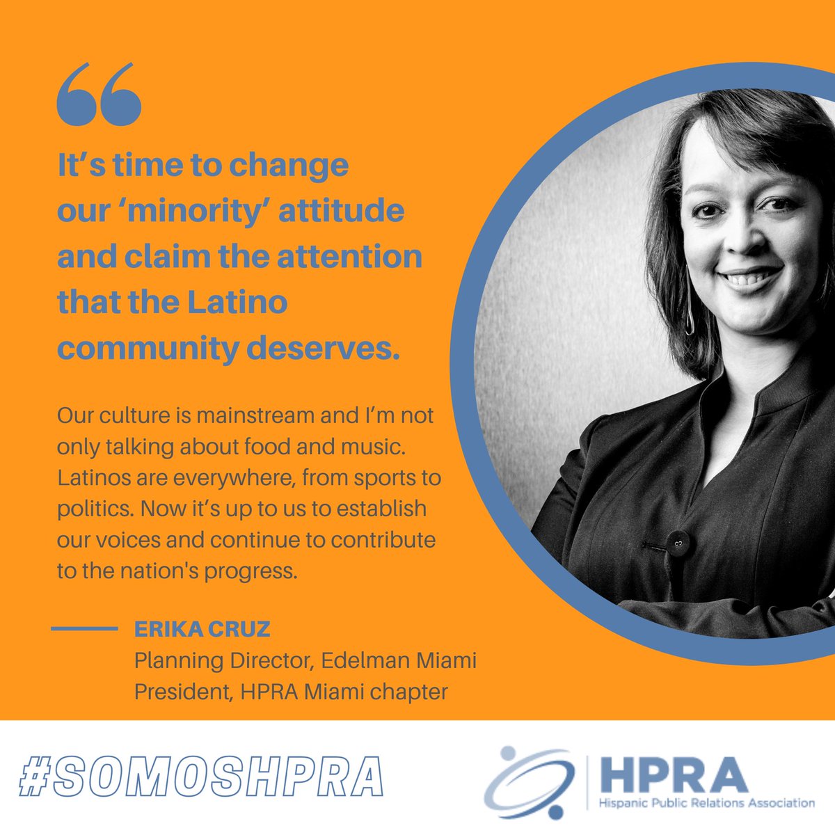 Meet Erika Cruz. Erika leads our <a href="/HPRA_MIA/">HPRA Miami</a> chapter and has been part of the <a href="/EdelmanPR/">Edelman</a> Miami team for over 10 years. #SomosHPRA #HispanicHeritageMonth #PR