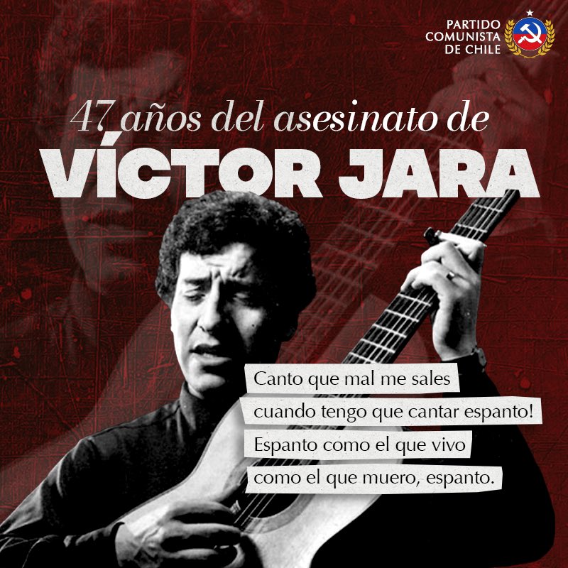 Ya son 47 años desde que agentes de la dictadura torturaron y asesinaron a #VíctorJara.

Hoy las y los comunistas reivindicamos su valentía como militante, su compromiso con el arte popular y las demandas del pueblo. 

“Canto que ha sido valiente, siempre será canción nueva”.
