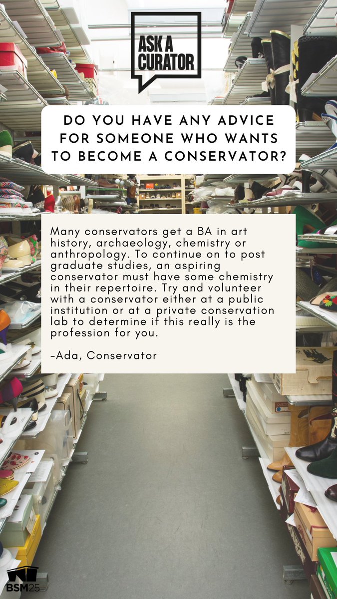 Do you have any advice for someone who wants to become a conservator?  @AskACurator  #AskACurator