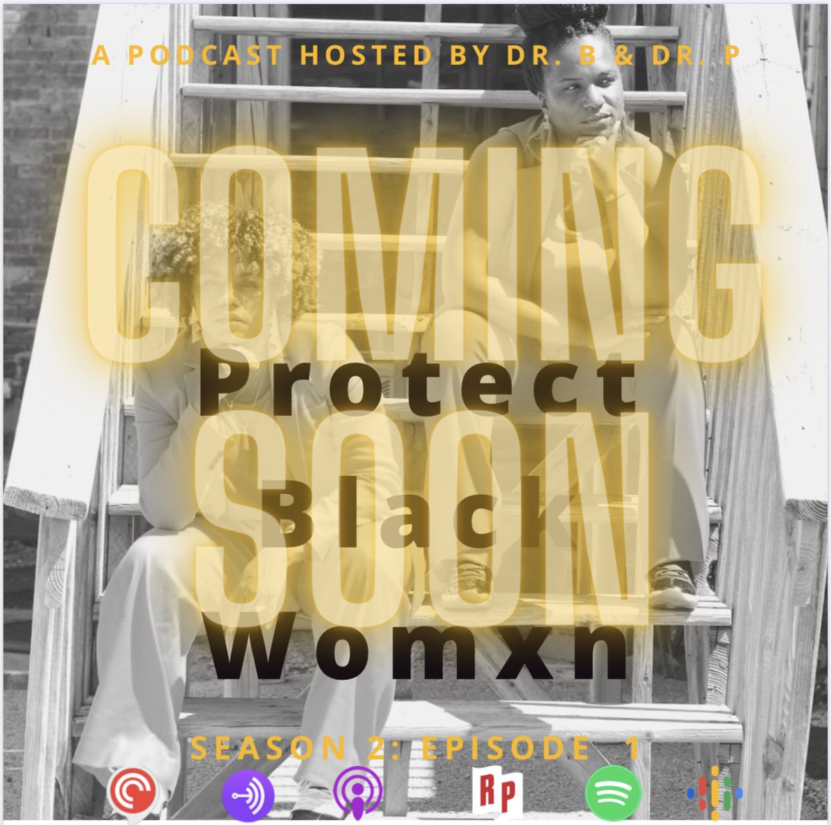 Weee baaccckkkkk! Season 2: Episode 1 is droppin on all podcast platforms next Wednesday, September 23rd! We coming out the gate with ‘Protect Black Womxn’...this conversation right here is for errybody, get ready! #blackgaze #ProtectBlackWomen  @DrPorcher @dr_s_bertrand