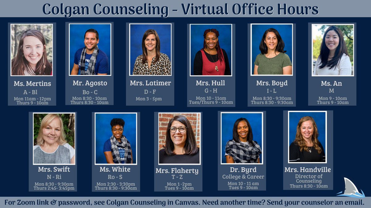 Hey <a href="/colganhs/">Colgan High School</a> Sharks! <a href="/ColganCounselor/">Colgan Counseling</a> is here to support you! Each counselor has open virtual office hours for you to drop by, but if you need another time, just let us know! For links &amp; passwords, see Colgan Counseling course in Canvas. We can't wait to see you! 🦈