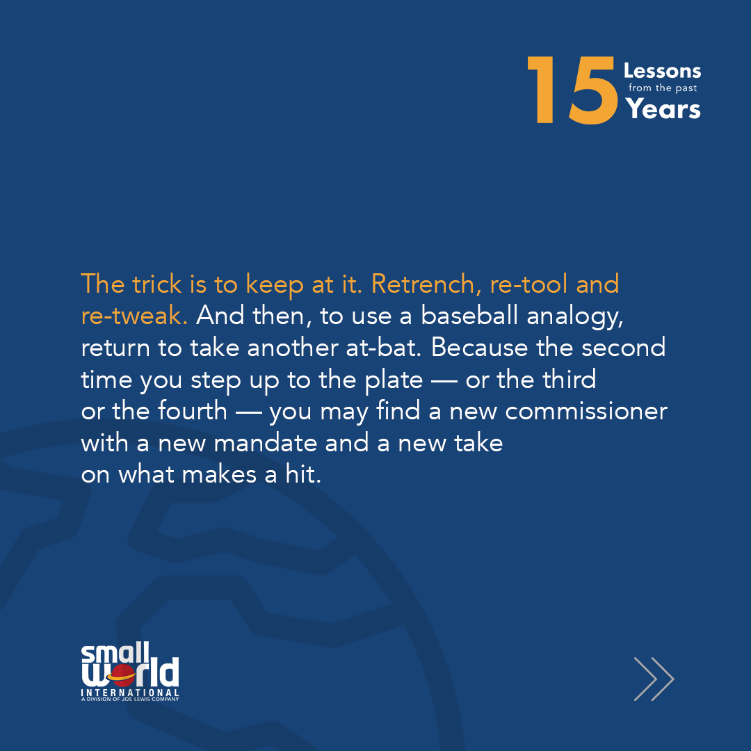 SmallWorldIntl's tweet photo. Our 15 Lessons from the past 15 Years continues today with Lesson 2 from Tim: 
If at first you don’t succeed… https://t.co/59pxRJ6pcD