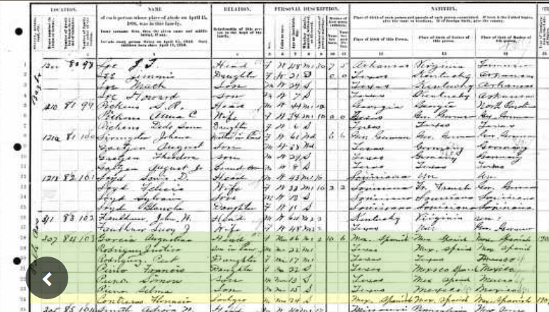 My great grandfather Florencio Contreras come to the US from Mexico in the early 1900s. Here's US Census form from 1910 where he is listed as a boarder. The Census taker classified him as a "mulatto" under race