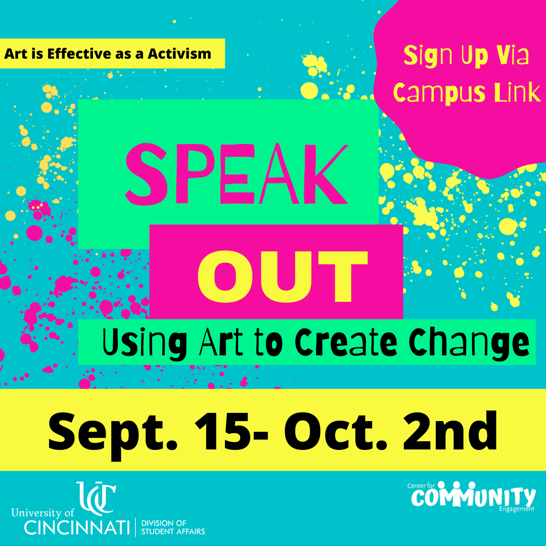 GradCollegeUC's tweet photo. Hosted by @UC_CCE, Speak Out: Using Art to Create Change aims to educate our community on how art can be a form of activism &amp; a vehicle for positive change. Details on the 2 week series of socially distanced campus events &amp; online sessions in GradCURRENTS: https://t.co/BhEeT8ETci https://t.co/YHMaSP2ZK5