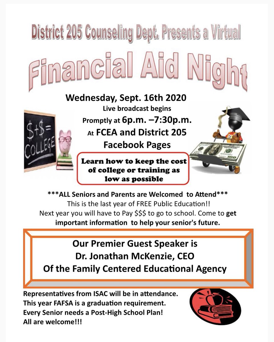 TTDistrict205's tweet image. September 16, 2020 is District 205’s Financial Aid Night! All members of the class of 2021 and any interested parents, underclassmen students, and community members are invited to attend this wonderful event!