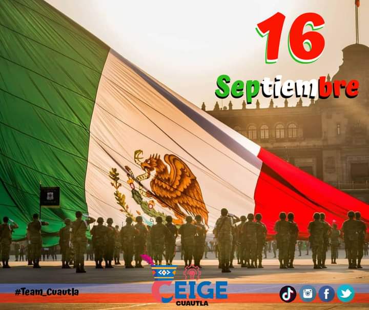 ceigecuautla's tweet photo. Nuestro México esta de fiesta, Que se escuche en alto Viva México.
#TeamCuautla #ceige_cuautla #CEIGE #ceige_ala_mexicana #YoSoyIGE https://t.co/PeRkW4f2DL