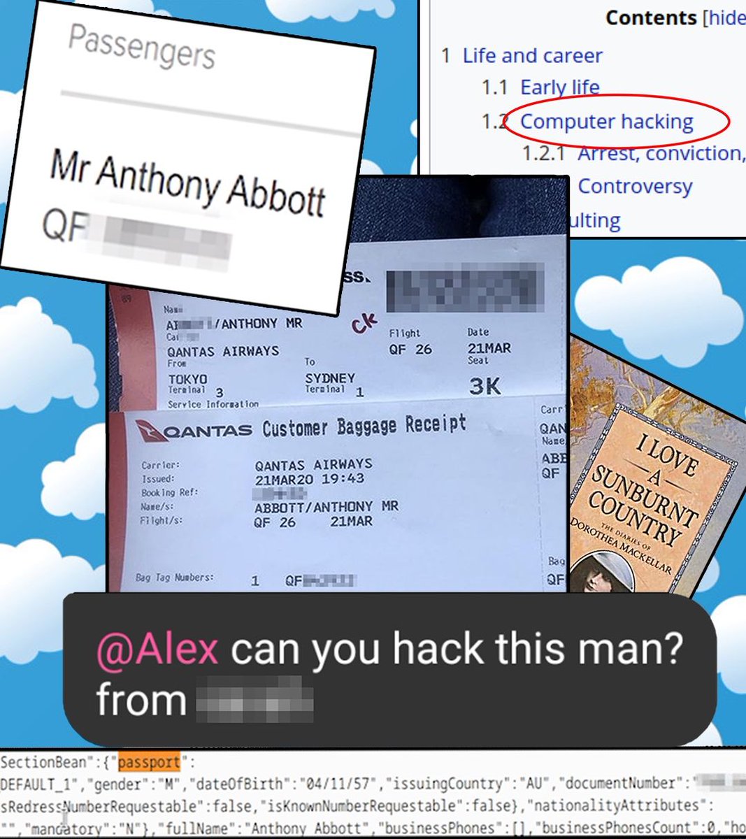 The former Australian Prime Minister Tony Abbott posted a boarding pass on Instagram. 
And from that: passport number, telephone number, QF FF number, and …Qantas staff discussing his booking?!

Don’t post your boarding passes, people. 

 mango.pdf.zone/finding-former…