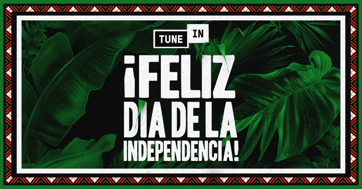 ¡Feliz Día de la Independencia! 🇲🇽 Vamos a celebrar con la colección de musica de #TuneIn que incluye estaciones exclusivas como Éxitos Mexicanos y favoritas locales como @ExaFM y @LaMejor. https://t.co/jbh0v3kFhV https://t.co/Hh2RVkcHus
