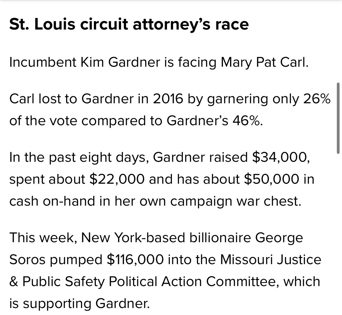 Don’t forget about St. Louis prosecutor Kim Gardner’s election. George Soros dumped $116,000 into getting her re-elected. You may recognize her name because she’s the prosecutor going after the McCloskey’s for defending their home from left wing rioters.