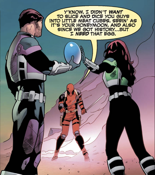 Gambit and Rogue took their Honeymoon to space but got interrupted when they had to protect an egg from Deadpool.