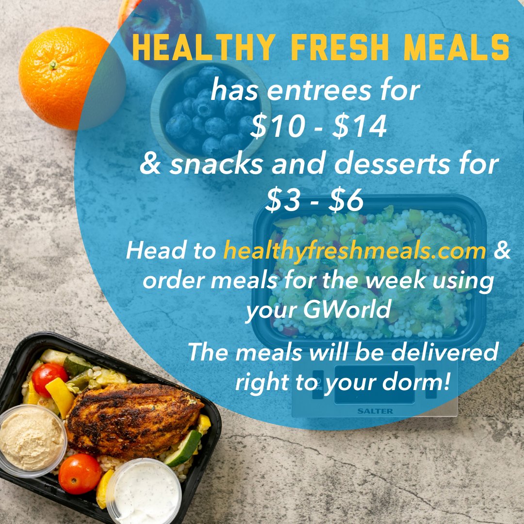 Need your meals prepped for the week? Head to healthyfreshmeals.com and use your GWorld to get food delivered right to your door!