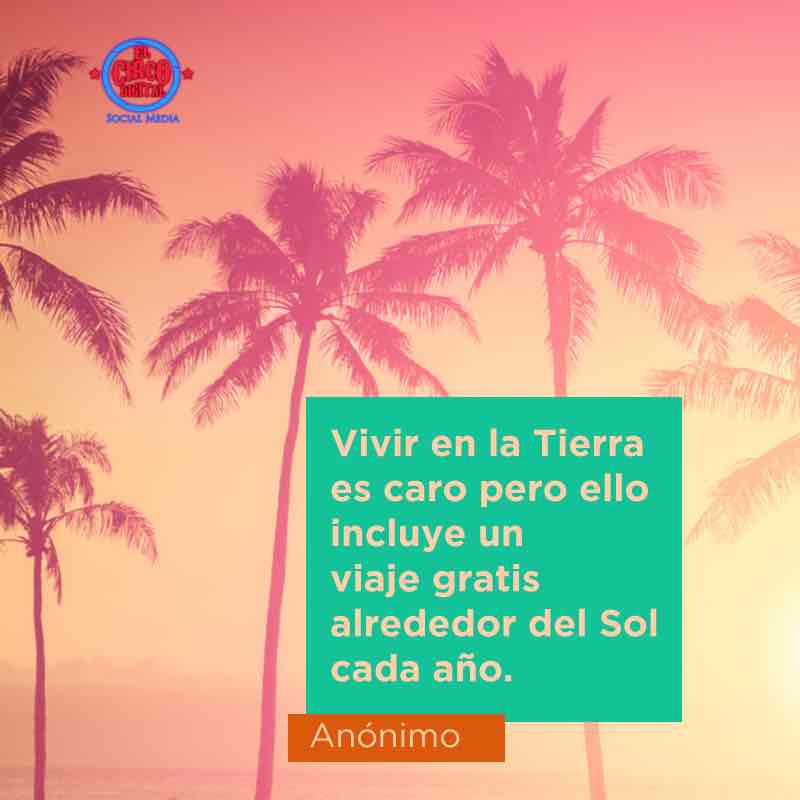 Disfruta del viaje alrededor del sol