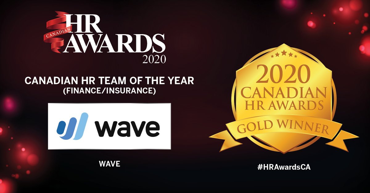 The Canadian HR Team Of The Year (Finance/Insurance) gold winner is <a href="/WaveHQ/">Wave: Small Business Software</a>! #HRAwardsCA